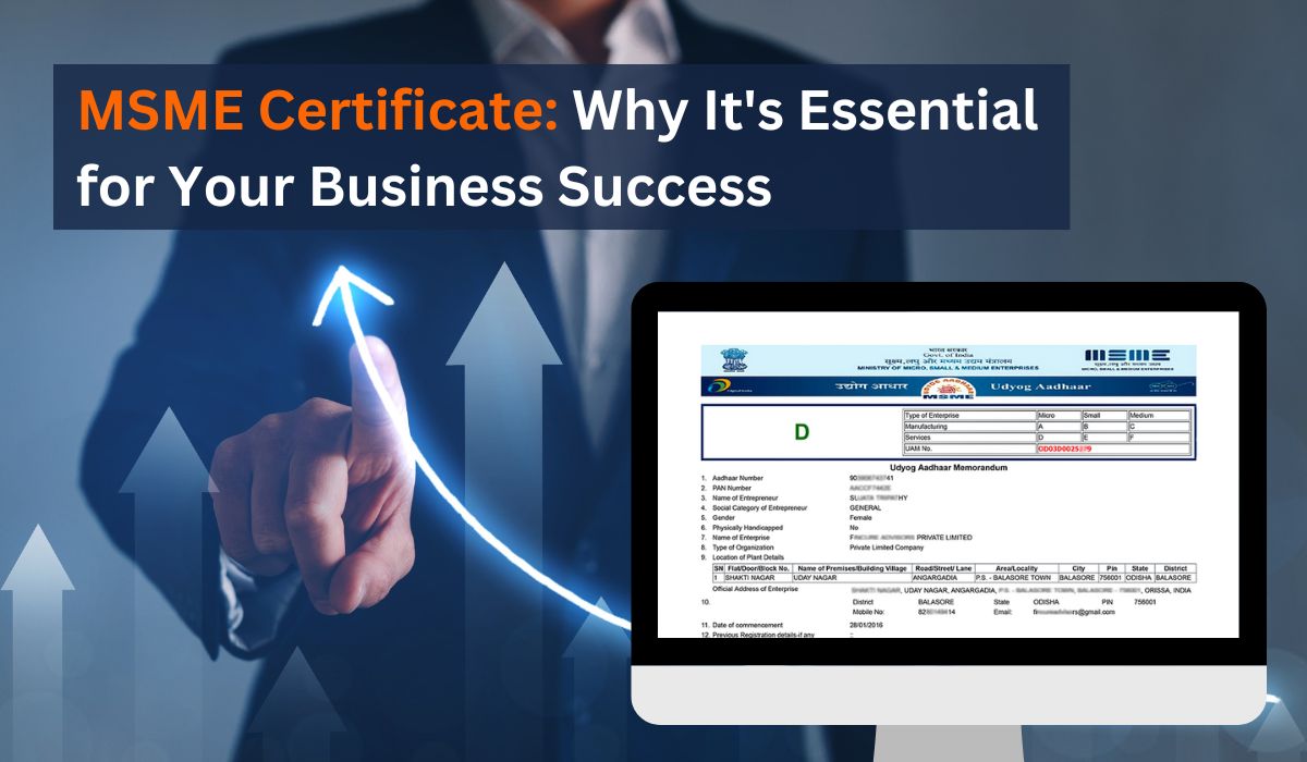 MSME Certificate: Why It’s Essential for Your Business Success