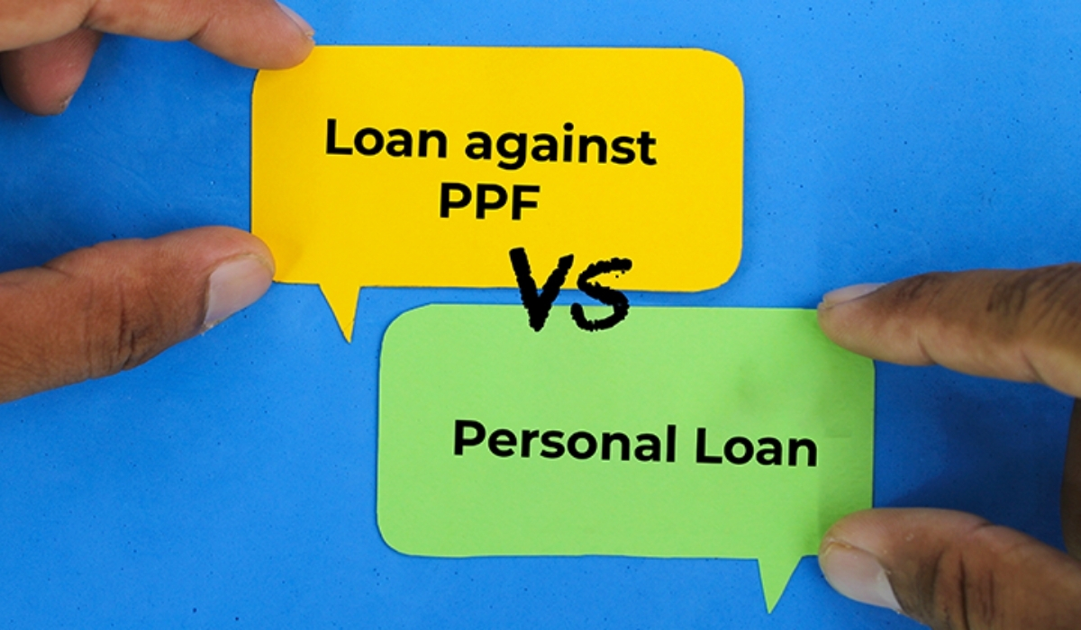 Personal Loan Vs Loan Against PPF – Which is Better?