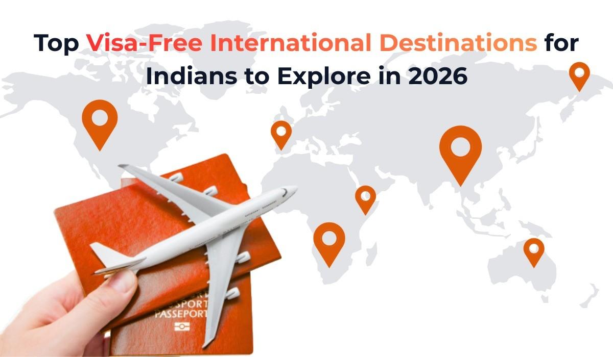Top Visa-Free International Destinations for Indians to Explore in 2026