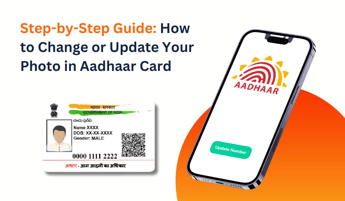 Step-by-Step Guide: How to Change or Update Your Photo in Aadhaar Card