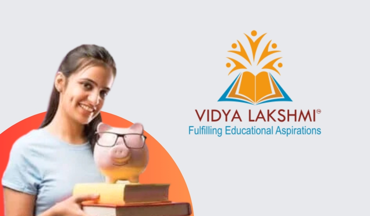 Vidya Lakshmi Education Loan: Eligibility, Schemes Details, and Application Procedure via Portal
